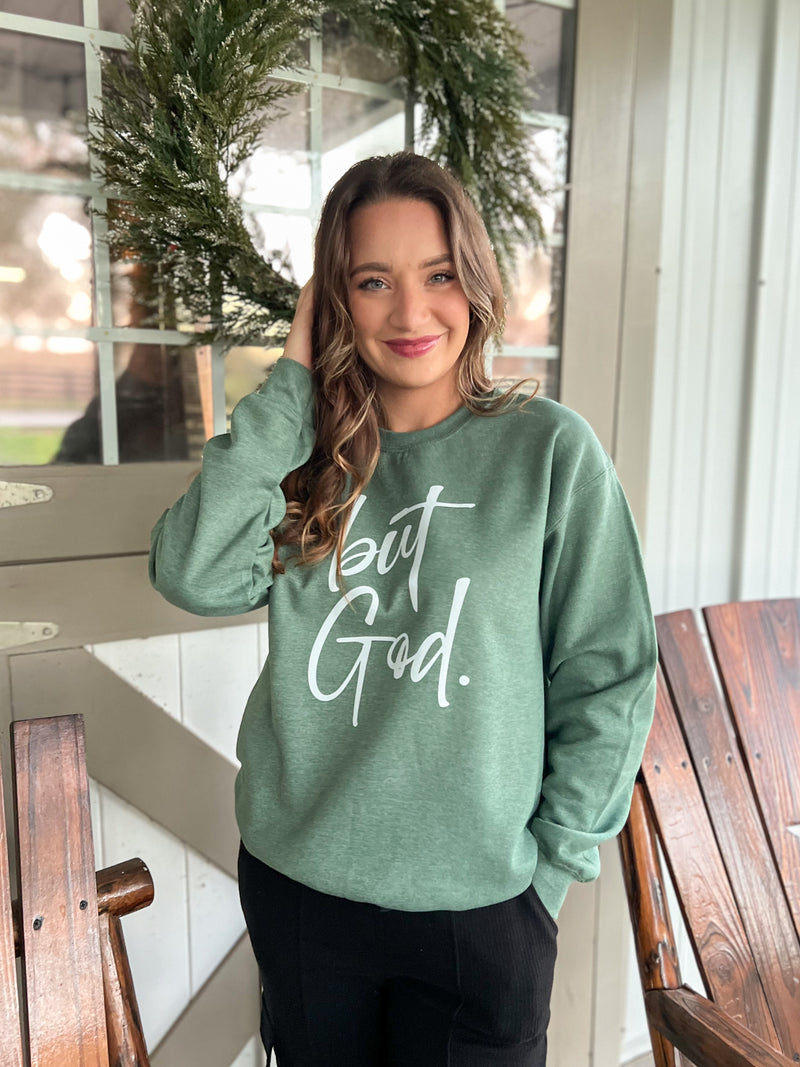 But God Green Crew Neck Sweatshirt