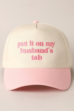 Put It On My Husbands Tab Canvas Hat